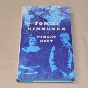 Tommi Kinnunen Pimeät kuut